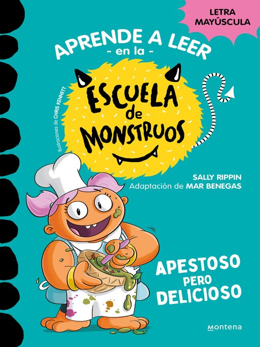 Title details for Aprender a leer en la Escuela de Monstruos 14--Apestoso pero delicioso by Sally Rippin - Available